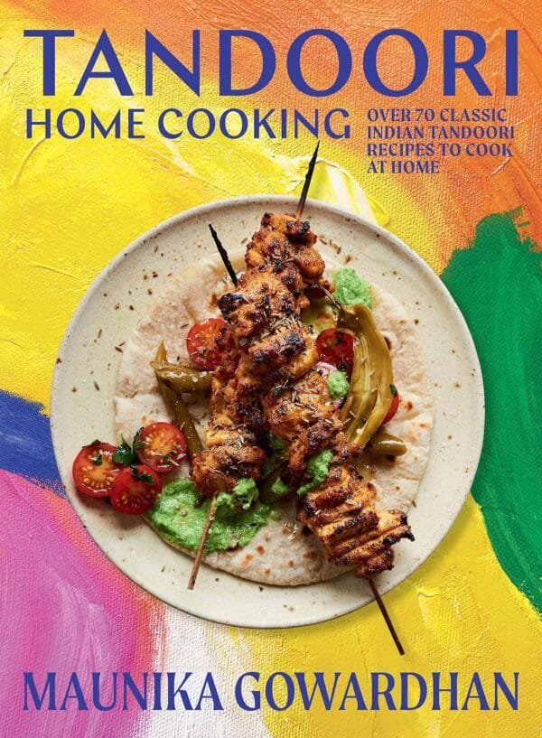 Tandoori Home Cooking: Over 70 Classic Indian Tandoori Recipes to Cook at Home PDF E-Book