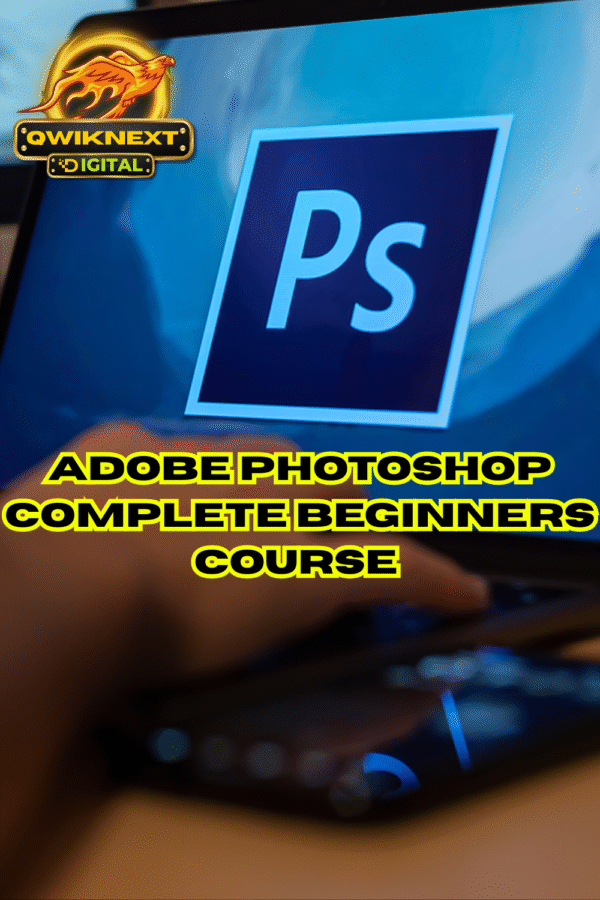 Adobe Photoshop Beginners Course (3+ Hours, 4K Video) – 27 Chapters | Copyright-Free | Beginner-Friendly | Instant Download