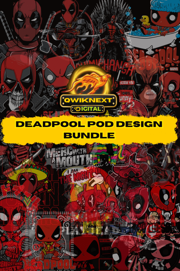 Deadpool POD Design Bundle | 32 Epic Designs | 64 AI + PNG Files for T-Shirts, Stickers, Posters & More