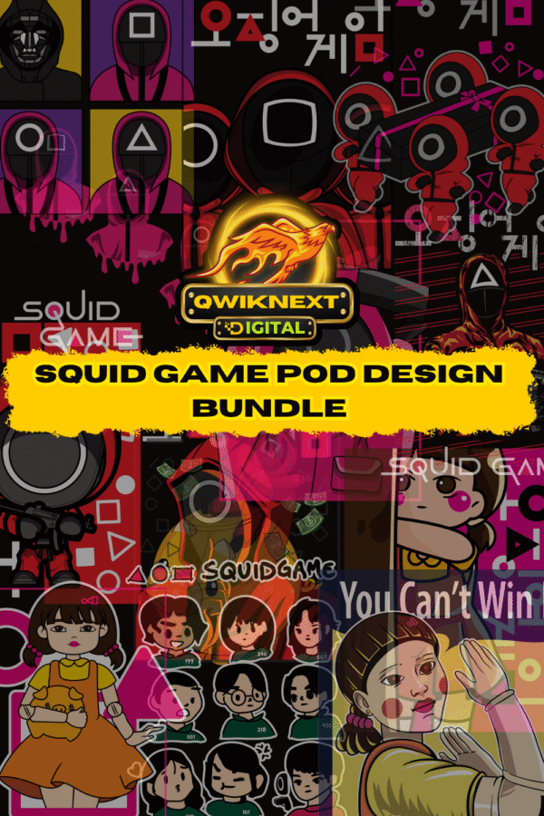 Squid Game Design Bundle for POD – 17 Unique PNG + AI Files | Perfect for Merch, Apparel & Digital Creators