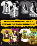 15 Premium Streetwear T-Shirt Design Bundle – Bold & Unique Digital Artwork for POD & Clothing Brands