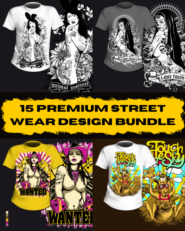 15 Premium Streetwear T-Shirt Design Bundle – Bold & Unique Digital Artwork for POD & Clothing Brands