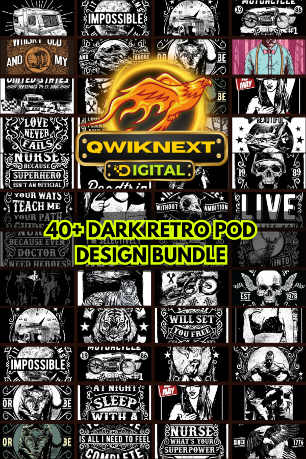 40+ Dark Retro T-Shirt Designs Bundle – Biker, Skull, Hunting, Roadtrip, Nurse & Vintage Grunge Typography PNG for Print on Demand, Merch by Amazon & Etsy POD