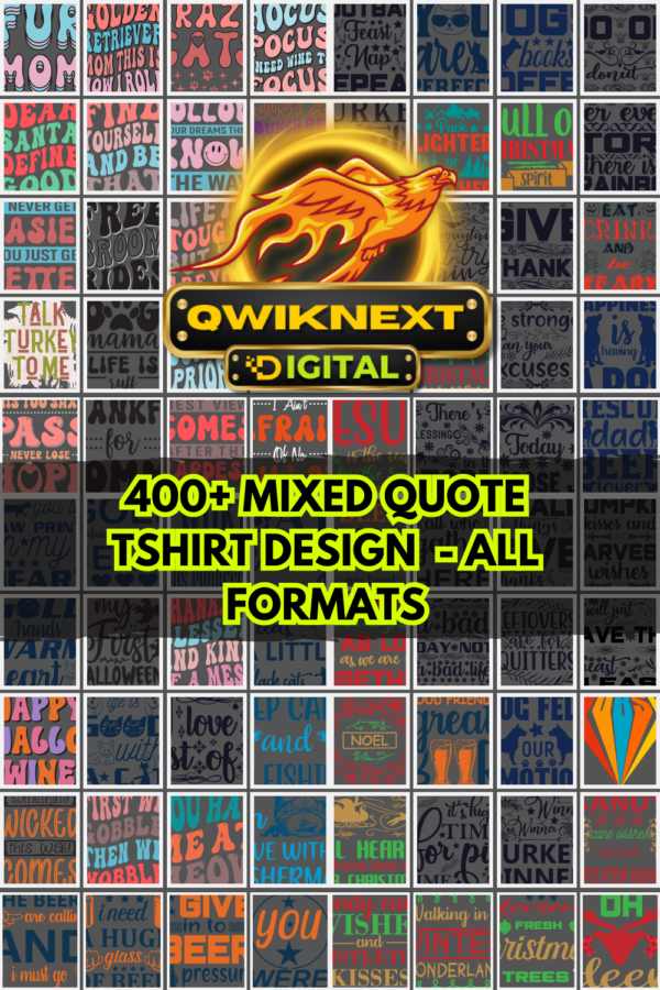 Quote T-Shirt 400+ Designs Bundle | Typography SVG PNG AI Files | Print-On-Demand Mega Pack